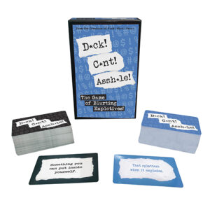 D*ck! C*nt! Assh*le! - The Game of Blurting Expletives