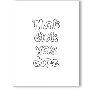 Dope Dick Naughty Greeting Card