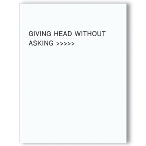 Giving Head Is Greater Than Naughty Greeting Card