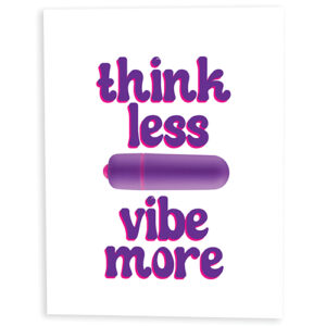 Think Less, Vibe More Naughty Greeting Card w/Rock Candy Vibrator & Fresh Vibes Towelettes