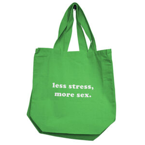 Nobu Less Stress, More Sex Reusable Tote - Green